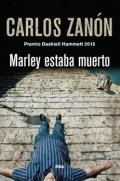 Marley estaba muerto de Carlos Zanón