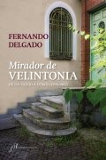 Mirador de Velintonia de Fernando Delgado