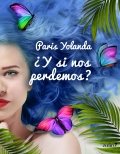 ¿Y si nos perdemos? de Paris Yolanda