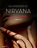 Alcanzando el Nirvana de Arantxa Anoro