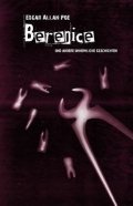 Berenice (Edgar Allan Poe) de Edgar Allan Poe