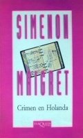 Crimen en Holanda de Georges Simenon