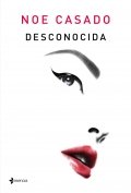 Desconocida de Noe Casado