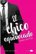 El chico equivocado de Jana Aston