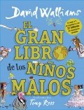 El gran libro de los niños malos de David Walliams