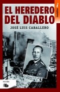 El heredero del diablo de José Luis Caballero Fernández