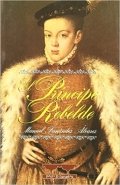 El príncipe rebelde de Manuel Fernández Álvarez