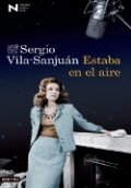 Estaba en el aire de Sergio Vila-Sanjuán