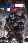 Estados Unidos de Japón de Peter Tieryas