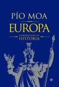 Europa (Pío Moa) de Pío Moa