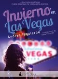 Invierno en Las Vegas de Andrea Izquierdo
