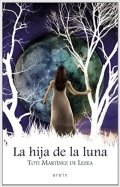 La hija de la luna de Toti Martínez de Lezea