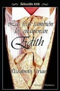 Las feas también los enamoran. Edith de Elizabeth Urian