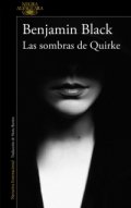 Las sombras de Quirke de Benjamin Black