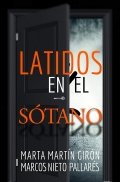 Latidos en el sótano de Marcos Nieto Pallarés