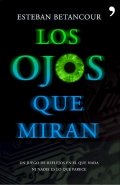 Los ojos que miran de Esteban Bentancour
