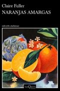 Naranjas amargas de Claire Fuller
