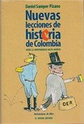 Nuevas lecciones de histeria de Colombia de Daniel Samper Pizano