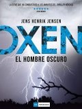 Oxen. El hombre oscuro de Jens Henrik Jensen