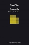 Resurrección (Manuel Vilas) de Manuel Vilas