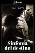 Sinfonía del destino de Graci Suárez