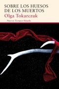 Sobre los huesos de los muertos de Olga Tokarczuk