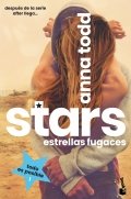 Stars. Estrellas fugaces de Anna Todd
