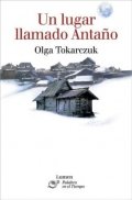 Un lugar llamado antaño de Olga Tokarczuk