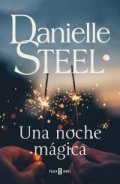Una noche mágica de Danielle Steel