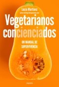 Vegetarianos concienciados de Lucía Martínez