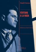 Ventana a la nada de Émile Michel Cioran