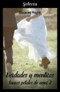 Verdades y mentiras (Encarna Magín) de Encarna Magín