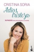 Adiós, tristeza de Cristina Soria