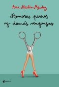 Amores perros y demás venganzas de Ana Martín Méndez