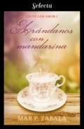 Arándanos con mandarina de Mar P. Zabala