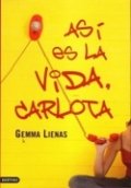 Así es la vida, Carlota de Gemma Lienas