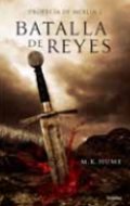 Batalla de Reyes de M. K. Hume