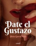 Date el Gustazo de Silvia García Ruiz