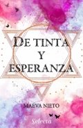 De tinta y esperanza de Maeva Nieto