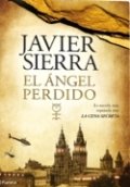El ángel perdido de Javier Sierra