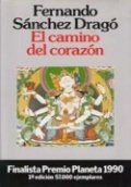 El camino del corazón de Fernando Sánchez Dragó