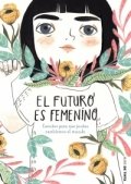 El futuro es femenino de Varios Autores