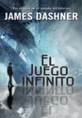 El juego infinito de James Dashner