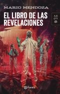 El libro de las revelaciones de Mario Mendoza