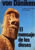 El mensaje de los dioses de Erich von Däniken