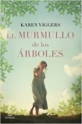 El murmullo de los árboles de Karen Viggers