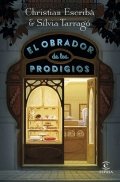 El obrador de los prodigios de Sílvia Tarragó Castrillón