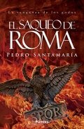 El saqueo de Roma (Pedro Santamaría) de Pedro Santamaría