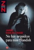 El secuestro de miss Blandish de James Hadley Chase