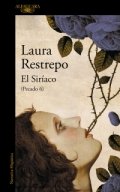 El Siríaco de Laura Restrepo